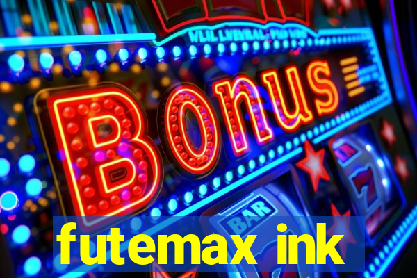 futemax ink